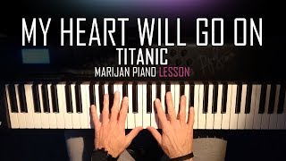 How To Play Titanic  My Heart Will Go On  Piano Tutorial Lesson  Sheets [upl. by Yong]