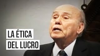 La ética del lucro  Dr Armando de la Torre [upl. by Llevrac]