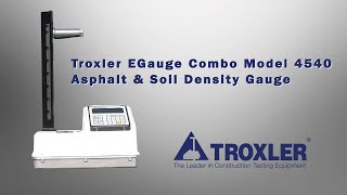 Troxler Egauge Combo Model 4540 [upl. by Erialcyram559]