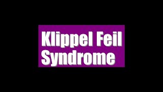 Klippel Feil Syndrome Signs Symptoms Causes [upl. by Gillman628]