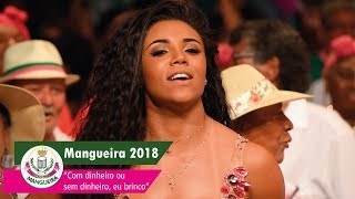 Clipe Oficial do Samba da Estação Primeira de Mangueira para o Carnaval 2018 [upl. by Mchail]