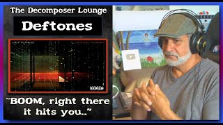 DEFTONES quotRosemaryquot Composer Reaction and Dissection The Decomposer Lounge [upl. by Leopoldine]