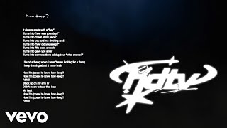 Tai Verdes  how deep Lyric Video [upl. by Jariv782]