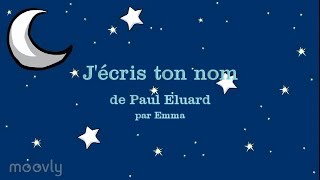 quotJécris ton nomquot de Paul Eluard [upl. by Tdnaltroc188]