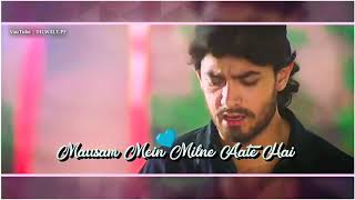 ✨Phoolon Ke Mausam Mein Milne Aate Hai Song ❤Love Heart status ✨ WhatsApp status 💝 [upl. by Baxy377]