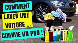 COMMENT LAVER UNE VOITURE COMME UN PRO  Esthétique automobile [upl. by Galan]