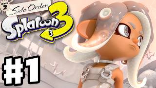 Splatoon 3 Side Order  Gameplay Walkthrough Part 1  Wave 2 Expansion Pass DLC [upl. by Nileuqcaj]