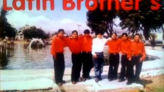 LOS LATIN BROTHERS DEL ECUADOR MARCELO DJ REMIX [upl. by Nollat]