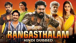 Rangasthalam Full Movie In Hindi Dubbed 2018  Ramcharan Samantha Ruth Prabhu  HD Facts amp Review [upl. by Hatokad]