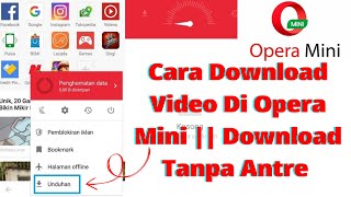 Cara Download Video Di Opera Mini  Download Tanpa Antre tutorial howto opera [upl. by Danuloff]