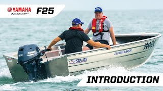 Introducing the New Generation Yamaha F25 FourStroke Outboard [upl. by Orlov805]