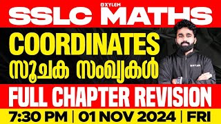 SSLC Maths  Coordinates  സൂചക സംഖ്യകൾ  Full Chapter Revision  Xylem SSLC [upl. by Artcele]