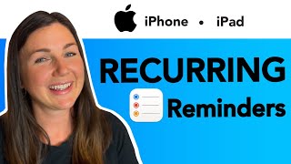 How to Set Recurring Reminders on your iPhone or iPad [upl. by Pier95]