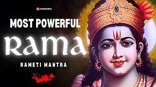 POWERFUL RAMA mantra to remove negative energy  Shri Rama Rameti Rameti Mantra [upl. by Helbonnah799]