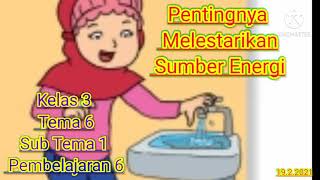 Pentingnya Melestarikan Sumber Energi [upl. by Anauqahs]