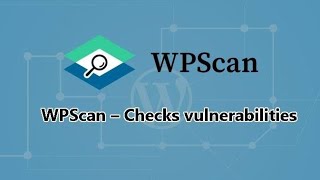 Vulnerability Scanner CMS WordPress  WPscan [upl. by Ilbert]