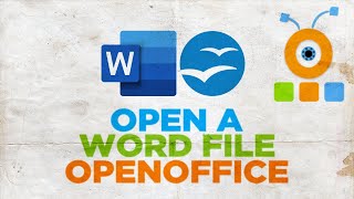 How to Open a Word File in Open Office [upl. by Nairdad]