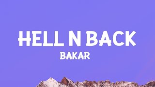 Bakar  Hell N Back Sped up Lyrics 1 Hour Version [upl. by Staal]