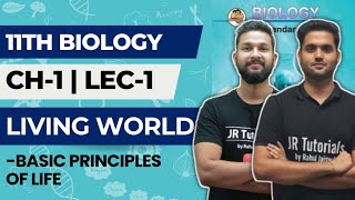 11th Biology  Chapter 1  Living World  Lecture 1  Basic Principles of Life [upl. by Ariamoy]