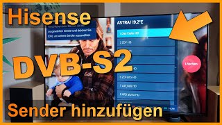 Hisense VIDAA TV TVSender manuell hinzufügen DVBS2 SatellitenEmpfang [upl. by Akere]