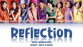 Girls’ Generation 少女時代 – Reflection Lyrics KANROMENG [upl. by Sol]