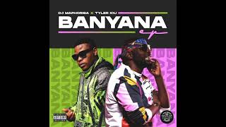 DJ Maphorisa X Tyler ICU  Banyana EP  Amapiano Mix  2021 [upl. by Elyssa]