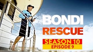 Bondi Rescue  Season 10 Episode 9 FULL EPISODE [upl. by Radbun]