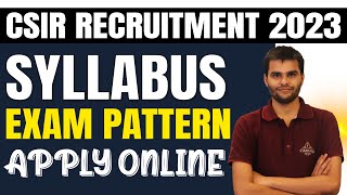 CSIR SO and ASO Syllabus 2023  CSIR CASE Recruitment 2023  CSIR SO amp ASO Exam Pattern [upl. by Llennoc]