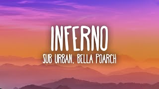 Sub Urban amp Bella Poarch  INFERNO [upl. by Jablon]