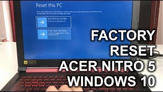 How to ║ Restore Reset a Acer Nitro 5 to Factory Settings ║ Windows 10 [upl. by Abramo]