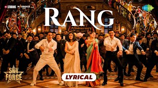 Rang  Lyrical  Sky Force  Akshay Kumar Veer P Sara Nimrat Tanishk Satinder S Zahrah Shloke [upl. by Engud850]