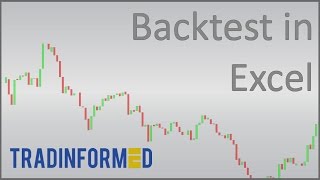 How to Backtest A Trading Strategy in Excel [upl. by Krause662]