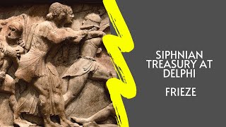 Ancient Greek Art Siphnian Treasury Frieze from Delphi [upl. by Greenwell]