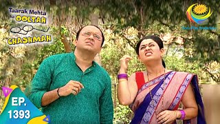 Taarak Mehta Ka Ooltah Chashmah  Episode 1393  Full Episode [upl. by Oleic]