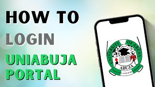 How to Login on UniAbuja Portal [upl. by Ainig493]