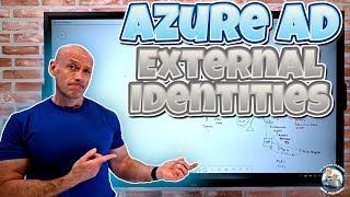 What are Azure AD External Identities [upl. by Ynna]