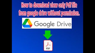 pdf download Pdf file from google drive without permission [upl. by Lechner974]