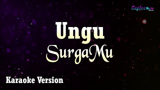 Ungu  SurgaMu Karaoke Version [upl. by Savitt]