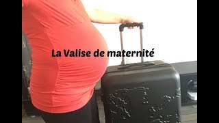 La valise de maternité [upl. by Brooke582]