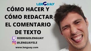 Cómo hacer un comentario de texto y cómo redactar un comentario de texto Bachillerato Selectividad [upl. by Sinnoda]