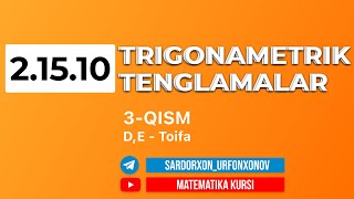 81Dars 21510 Trigonometrik Tenglamalar 2QISM DE  Toifa [upl. by Relyks]