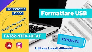 Formattare usbscegliere il file system più adatto [upl. by Philo756]