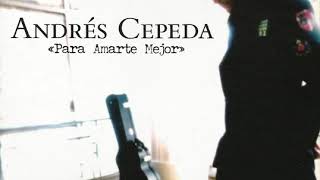 Voy A Extrañarte  Andrés Cepeda [upl. by Janicki]