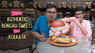 Trying Authentic Bengali Sweets In Kolkata  Ok Tested [upl. by Mcnamara]