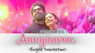 PUSHPA 2 Angaaron lyrics meaning in English Shreya ghoshal  Alluarjun  Rashmika mandana [upl. by Eceertal]