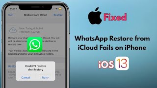 Couldnt Restore WhatsApp Chat History from iCloud on iPhone in iOS 13134 Fixed [upl. by Eytak]