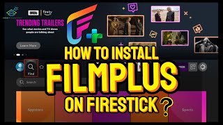 How to Install FilmPlus on FireStick amp Android TV Box  StepbyStep Guide [upl. by Repohtsirhc]