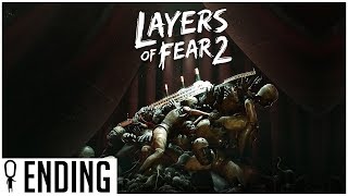 ENDING  Part 12  Layers of Fear 2  Gameplay Lets Play Walkthrough [upl. by Naig]