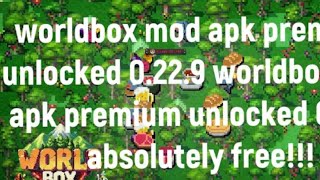 Worldbox mod apk premium 2221 apk unlocked premiun mod [upl. by Alysia]