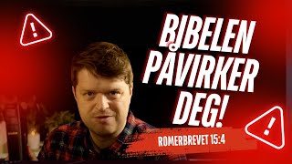 Bibelen påvirker deg Rom 154 [upl. by Venable562]